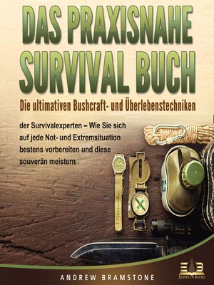 cover image of DAS PRAXISNAHE SURVIVAL BUCH